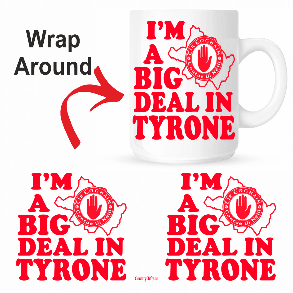 I’m A Big Deal In Tyrone Mug.Our Tír Eoghain mug  is ideal for your tea or coffee. The I’m A Big Deal Tyrone mug is an everyday use mug. The 10oz ceramic mugs are manufactured with a dishwasher safe premium coating.They are dishwasher resistant up to 800 wash cycles at 45°C.Our deluxe 14oz Travel mugs are ideal for anyone on the move, these travel mugs are stainless steel and will last for years. The mugs keep liquid hot or cold. Our mugs are of a high gloss finish and are available in four sizes. Standard 10oz Mug Fine Enamel Mug 12oz Jumbo 15oz Mug – Ideal for anyone that loves a good cuppa! Travel 14oz Mug – Great for anyone on the move. All mugs come in a gift box  