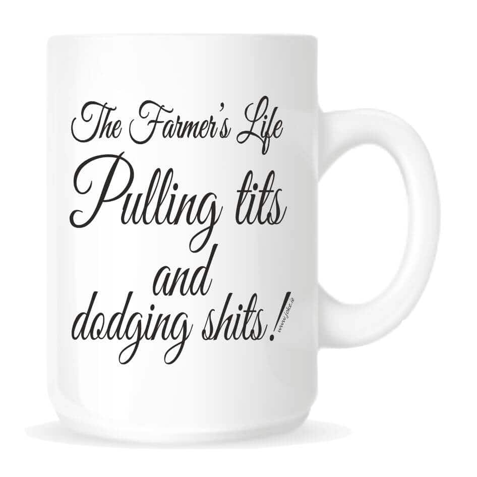 From our fun range of mugs,The Farmer's Life Mug from joke.ie Our mug is ideal for your tea or coffee.Novelty mug for that hardworking man in your life, fun slogan,The Farmer's Life, pulling tits and dodging shits.  The Farmer's Life Mug is an everyday use mug. The 10oz ceramic mugs are manufactured with a dishwasher safe premium coating.They are dishwasher resistant up to 800 wash cycles at 45°C.Our deluxe 14oz Travel mugs are ideal for anyone on the move, these travel mugs are stainless steel and will last for years. The mugs keep liquid hot or cold. Our mugs are of a high gloss finish and are available in four sizes. Standard 10oz Mug  Fine Enamel Mug 12oz  Jumbo 15oz Mug – Ideal for anyone that loves a good cuppa! Travel 14oz Mug – Great for anyone on the move. All mugs come in a gift box