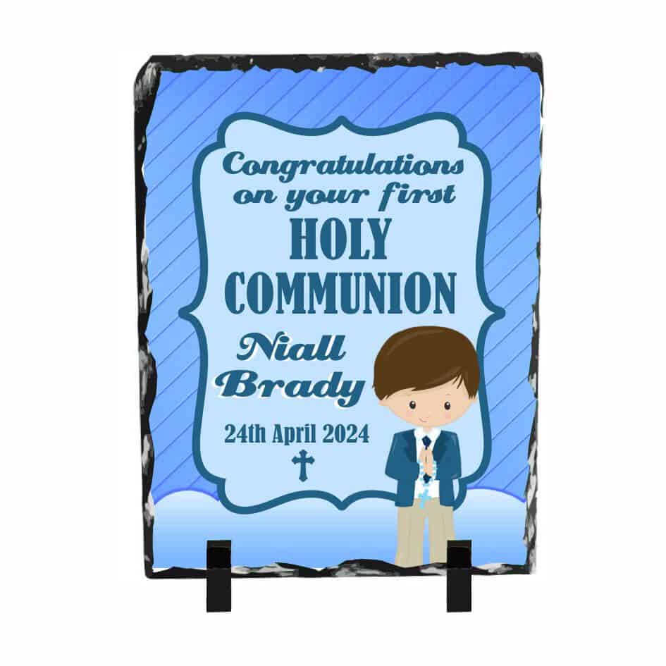 Boys Personalised Holy Communion Slate from joke.ie Our Holy Communion Slate Photo-Slate is a stunning natural product. Each piece is handcrafted with chiselled imperfect edges.Made from natural sedimentary stone, each Photo Slate comes complete with a stylish black plastic stand and box. Each slate piece measures 15cm x 20cm or 6" x 8". To personalise simply enter the family name in the relevant box.. These slates are a great keepsakes and are the ideal present to remember that special first holy communion day. Please check that your spelling is correct.